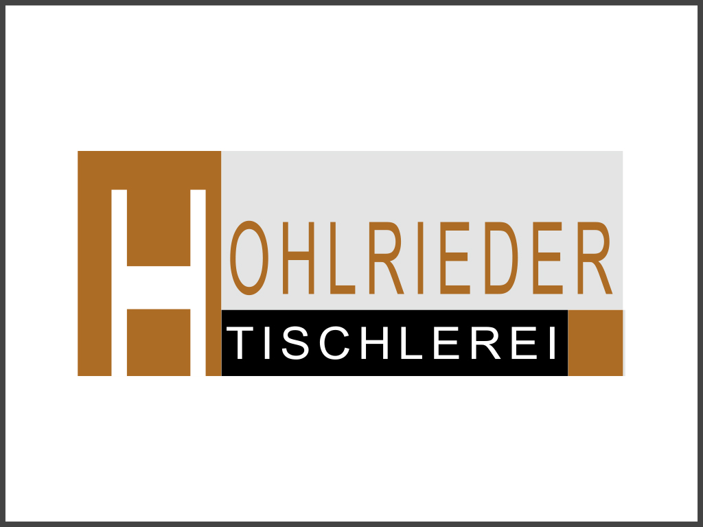 Tischlerei Hohlrieder